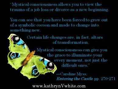Mystical consciousness quote by Caroline Myss